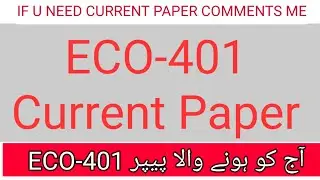 ECO401 Current Paper Spring 2021 | eco401 latest paper