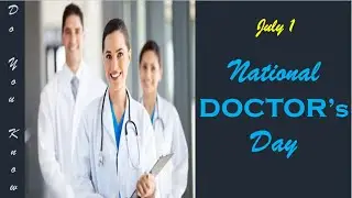 National Doctors Day 2025|Happy Doctors Day 2025| History|National Doctors day|July 1|Theme 2025