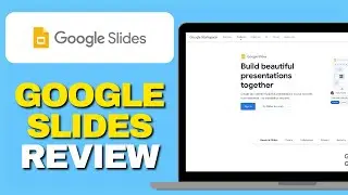 Google Slides Review &ndash; Is It Better Than PowerPoint for Presentations?