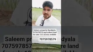 7075978579 saleem properties Nandyala #agriculture #landforsale #trending #nandyal #investing