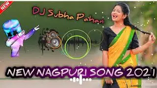 Tere bina mujhe kuch aata nahi//New nagpuri song 2021//Dj Subha Pahan....