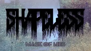 Shapeless - Mask Of Lies EP