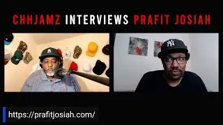 Prafit Josiah - FULL Interview with CHH Jamz