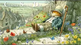 [Celtic Music] A GENTLE SUNNY DAY – Peaceful Daylight & Gentle Spring Music