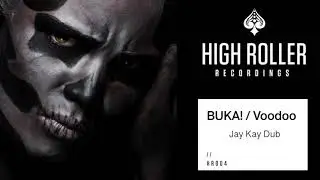 HR004 - BUKA! - Voodoo (Jay Kay Dub)