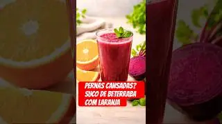 Want to improve circulation in your legs? Beetroot and orange juice.