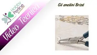 Anellini Brisè | TECNICA - HobbyPerline.com