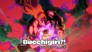 Bucchigiri?! Soundtrack Episode 1