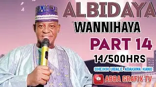 Kissar da aka jefa annabi ibrahim cikin wuta karatun 500hrs part 14 daga Sheikh Ubale Adakawa Kano