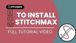 How to Install Stitchmax Embroidery Designing Software (Windows 7-8-10-11)
