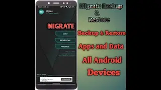 [Migrate] Backup & Restore Apps and Data Using Migrate Application| How to backup and Restore?
