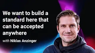 'We want to build a standard here that can be accepted anywhere'