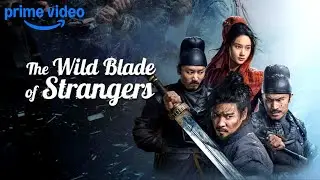 The Wild Blade Of Stranger Hindi Dubbed & Every Details | The Wild Blade Of Stranger Hindi