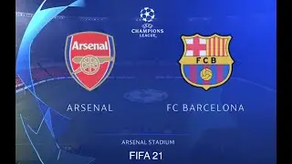 FIFA 21 | Arsenal vs FC Barcelona - 20/21 CHAMPIONS LEAGUE Full GamePlay!! PS5