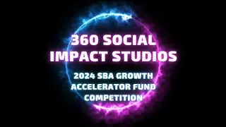 2024 SBA Accelerator Application Video   360 Social Impact Studios