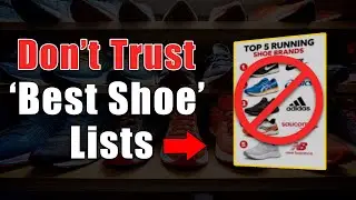 Why 'Best Shoe Lists' Don't Work