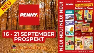 PENNY Prospekt Werbung - Prospekt G&uuml;ltig von 16.09.2024 | Rabatt Angebote DE