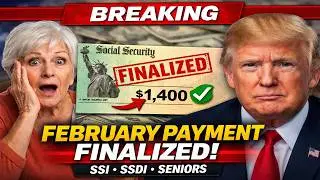 February SSI, SSDI & Senior Payments Finalized &mdash; SSA Confirms Schedule & Changes