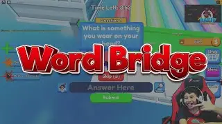 THIS IS TOO EASY | ROBLOX WORDBRIDGE