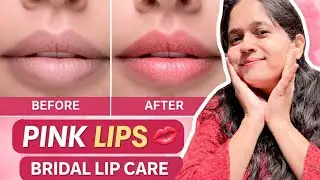 Soft & Pink Lips in 7 Days 💄 | Bridal Lip Care Routine | Day 6 