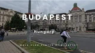 Budapest walk street vloge