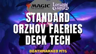 Orzhov Faeries -  MTG Lorwyn Eclipsed Standard Deck Tech
