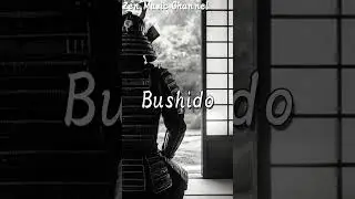 Bushidō &mdash; Samurai Spirit in Japanese Soundscapes