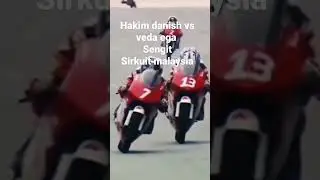 SENGIT HAKIM DANISH VS VEDA EGA, sirkuit malaysia