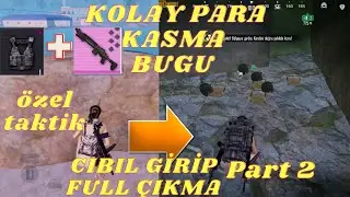 PARA KASMA BUG / CIBIL GİRİP FULL ÇIKMA / PART 3 - PUBG METRO ROYALE BULUŞMA