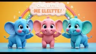 One Little Elephant 🐘 | Counting Song for Kids | Numbers & Colors Nursery Rhyme and more