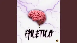 Epil&eacute;tico