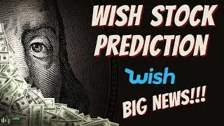 🔥 WISH Stock Prediction - WISH Stock Price Target - Is The Contextlogic Correction Over?