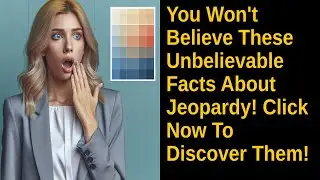 You Won't Believe These Unbelievable Facts About Jeopardy! Click Now To Discover Them!