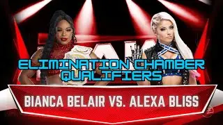FULL MATCH - Bianca Belair vs. Alexa Bliss - Elimination Chamber Qualifying Match