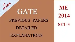 Gate previous papers Mechanical solutions |Q No.1-5| ME-2014 set-3|
