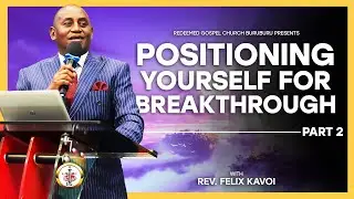 #BLESSEDHOPEHOUR || TOPIC : POSITIONING YOURSELF FOR BREAKTHROUGH - PT 2 || SPEAKER: Rev Felix Kavoi