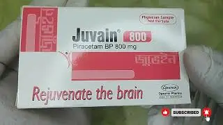 Juvain 800 | Piracetam BP 800 mg | মস্তিষ্ক শক্তিবর্ধক ট্যাবলেটের পূর্ণ তথ্য
