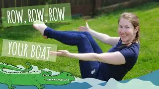 Row, Row, Row Your Boat Yoga Song