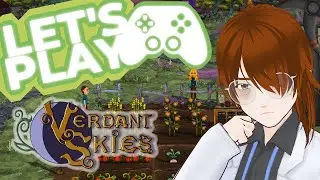 Let's Play: Verdant Skies