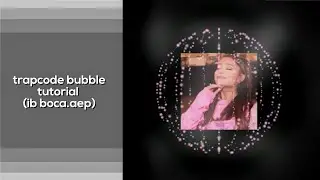 trapcode bubble tutorial (ib boca.aep)