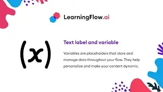 Understanding Variables in Learning Flow AI