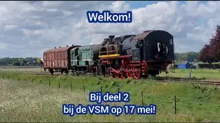 De sleep van de 52 8139 bij de VSM op 17 mei 2025 (Deel 2)