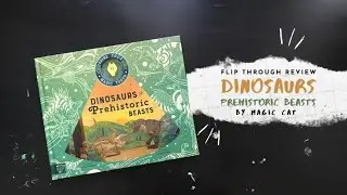 FLIP THROUGH REVIEW - DINOSAURS PREHISTORIC BEASTS By Magic Cat