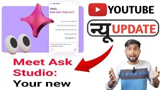 YouTube का नया AI Tool Ask Studio 😱 Creators के लिए Game Changer! | YouTube New Update
