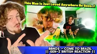 Он может зажечь на любом бите..! || bbno$ - Come To Brazil || Реакция британского поколения Z ||