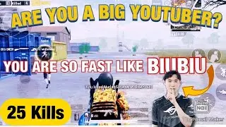 BIUBIU?THEY SAID &lsquo;YOU ARE SO FAST LIKE MY IDOL BIUBIU&rsquo; | BIUBIU | 25 KILLS | RYNOS