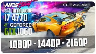 NEED FOR SPEED HEAT - GTX 1060 6GB | 1080p - 1440p - 2160p | FPS TEST | СlevoGame