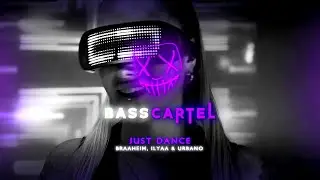Braaheim, ILYAA & URBANO - Just Dance