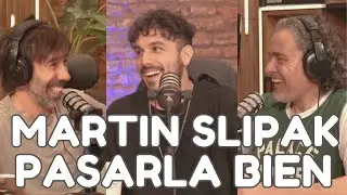 MARTIN SLIPAK EN PASARLA BIEN