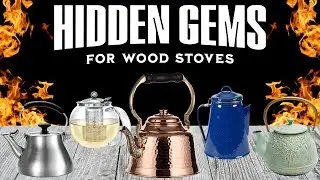 5 Best TEA KETTLE for Wood Burning Stove